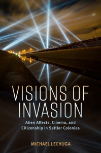 Couverture du livre Visions of Invasion - de Michael Lechuga