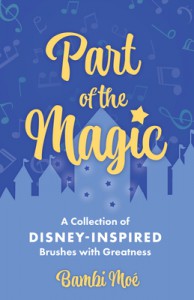 Couverture du livre Part of the Magic - de Bambi Moé