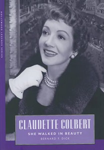 Couverture du livre Claudette Colbert - de Bernard F. Dick