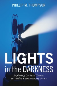 Couverture du livre Lights in the Darkness - de Phillip M. Thompson