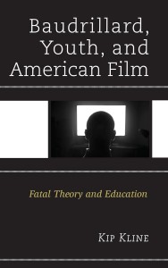 Cover of the book Baudrillard, Youth, and American Film - by Kip Kline