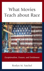 Couverture du livre What Movies Teach about Race - de Roslyn M. Satchel