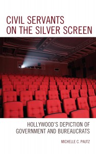 Cover of the book Civil Servants on the Silver Screen - by Michelle C. Pautz