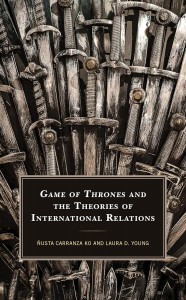 Cover of the book Game of Thrones and the Theories of International Relations - by Laura Young