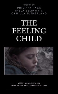 Couverture du livre The Feeling Child - Sous la direction de Philippa Page, Inela Selimovic et Camilla Sutherland