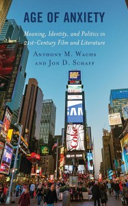 Couverture du livre Age of Anxiety - de Anthony M. Wachs et Jon D. Schaff