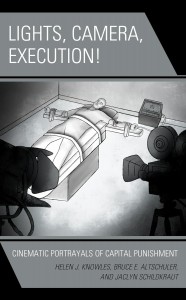 Couverture du livre Lights, Camera, Execution! - de Helen J. Knowles-Gardner, Bruce E. Altschuler et Jaclyn Schildkraut