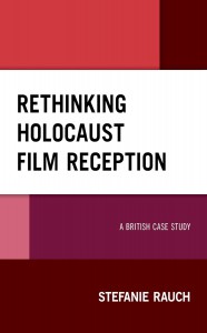 Couverture du livre Rethinking Holocaust Film Reception - de Stefanie Rauch