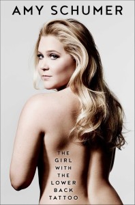 Couverture du livre The Girl with the Lower Back Tattoo - de Amy&nbsp;Schumer