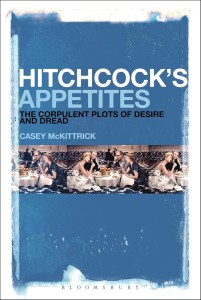 Cover of the book Hitchcock's Appetites - by Casey McKittrick