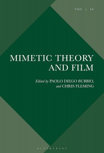 Couverture du livre Mimetic Theory and Film - Sous la direction de Paolo Diego Bubbio et Chris Fleming