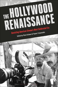 Cover of the book The Hollywood Renaissance - Edited by Peter Kramer and Yannis Tzioumakis