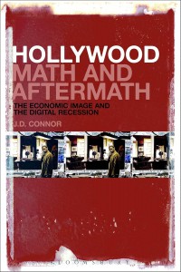 Couverture du livre Hollywood Math and Aftermath - de J. D. Connor
