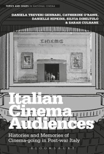Cover of the book Italian Cinema Audiences - by Daniela Treveri Gennari, Catherine O'Rawe, Danielle Hipkins and Silvia Dibeltulo