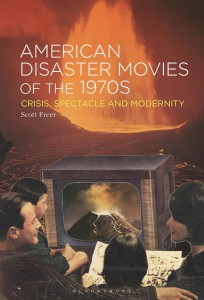 Cover of the book American Disaster Movies of the 1970s - by Scott Freer