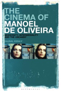 Cover of the book The Cinema of Manoel de Oliveira - by Hajnal Király