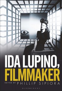 Couverture du livre Ida Lupino, Filmmaker - Sous la direction de Phillip Sipiora