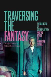 Couverture du livre Traversing the Fantasy - de Sandra Meiri et Odeya Kohen-Raz