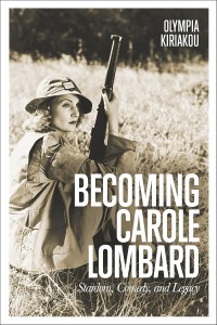 Couverture du livre Becoming Carole Lombard - de Olympia Kiriakou