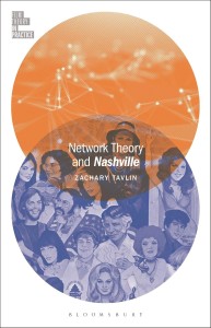 Cover of the book Network Theory and Nashville - by Zachary&nbsp;Tavlin