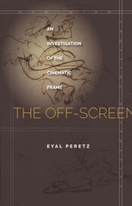 Couverture du livre The Off-Screen - de Eyal Peretz