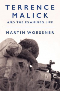 Couverture du livre Terrence Malick and the Examined Life - de Martin Woessner