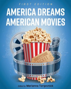 Couverture du livre America Dreams American Movies - Sous la direction de Marianna Torgovnick