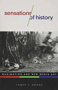 Couverture du livre Sensations of History - de James J. Hodge