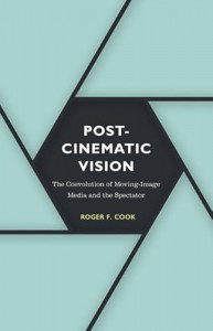 Couverture du livre Postcinematic Vision - de Roger F. Cook