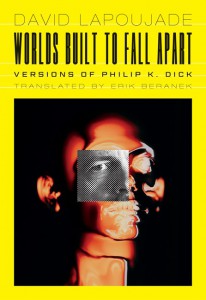 Cover of the book Worlds Built to Fall Apart - by David Lapoujade