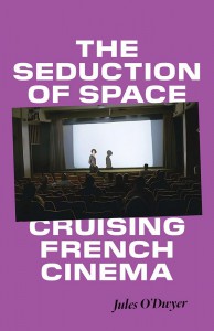 Couverture du livre The Seduction of Space - de Jules O'Dwyer