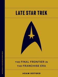 Couverture du livre Late Star Trek - de Adam Kotsko