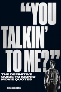 Couverture du livre You Talkin' to Me? - de Brian Abrams