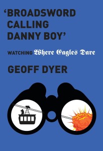 Couverture du livre 'Broadsword Calling Danny Boy' - de Geoff Dyer