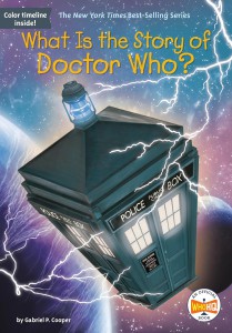 Cover of the book What Is the Story of Doctor Who? - by Gabriel P. Cooper