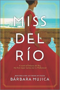 Cover of the book Miss del Río - by Bárbara Mujica