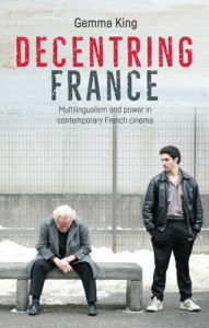 Cover of the book Decentring France - by Gemma King