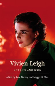 Couverture du livre Vivien Leigh - Sous la direction de Kate Dorney et Maggie B. Gale