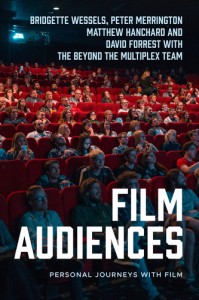 Couverture du livre Film Audiences - de Bridgette Wessels, Peter Merrington et Matthew Hanchard