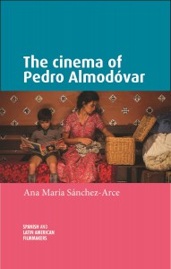 Cover of the book The Cinema of Pedro Almodóvar - by Ana María Sanchez-Arce