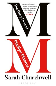 Cover of the book The Many Lives of Marilyn Monroe - by Sarah Churchwell