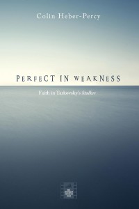Couverture du livre Perfect in Weakness - de Colin Heber-Percy