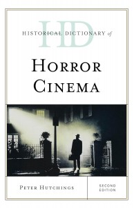 Couverture du livre Historical Dictionary of Horror Cinema - de Peter Hutchings