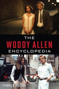 Couverture du livre The Woody Allen Encyclopedia - de Thomas S. Hischak