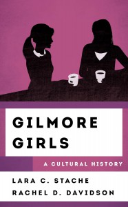 Couverture du livre Gilmore Girls - de Lara C. Stache et Rachel D. Davidson