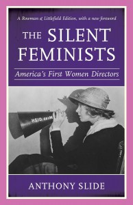 Couverture du livre The Silent Feminists - de Anthony Slide