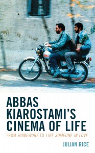 Couverture du livre Abbas Kiarostami's Cinema of Life - de Julian Rice
