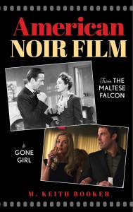 Cover of the book American Noir Film - by M. Keith Booker
