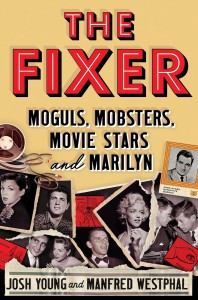Cover of the book The Fixer - by Josh&nbsp;Young and Manfred&nbsp;Westphal