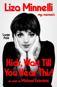 Cover of the book Kids, Wait Till You Hear This! - by Liza&nbsp;Minnelli